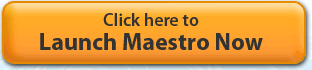 Launch Maestro